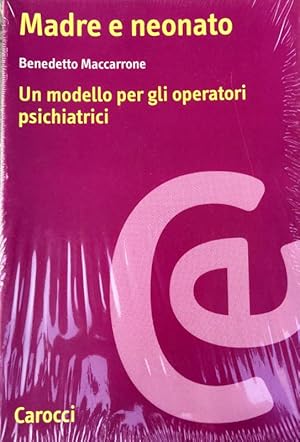 MADRE E NEONATO. UN MODELLO PER GLI OPERATORI