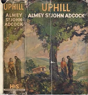 Seller image for Up Hill [SIGNED AND INSCRIBED] for sale by Babylon Revisited Rare Books