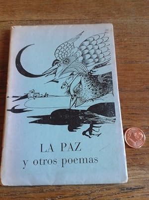 Bild des Verkufers fr LA PAZ Y OTROS POEMAS (dedicado) zum Verkauf von Librera Pramo