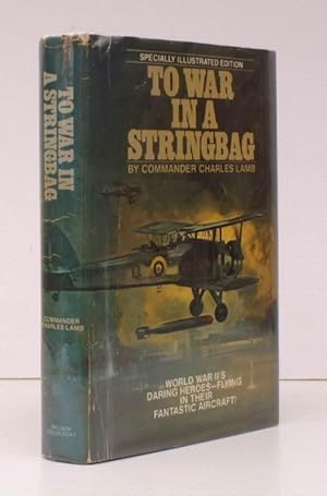 Seller image for To War in a Stringbag. Foreword by Vice Admiral Sir Charles Evans. [Specially Illustrated US Edition]. BRIGHT, CLEAN COPY IN UNCLIPPED DUSTWRAPPER for sale by Island Books