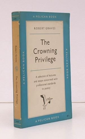 The Crowning Privilege. Collected Essays on Poetry FIRST APPEARANCE IN PENGUIN