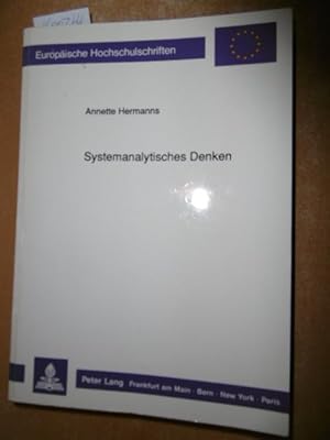 Bild des Verkufers fr Systemanalytisches Denken : eine operationale Rekonstruktion systemtheoretischer berlegungen fr schultheoretische Reflexionen zum Verkauf von Gebrauchtbcherlogistik  H.J. Lauterbach