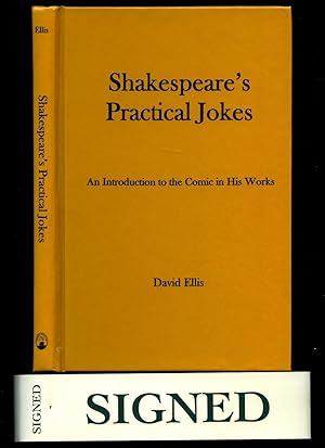 Seller image for Shakespeare's Practical Jokes: An Introduction to the Comic in His Works [Signed] for sale by Little Stour Books PBFA Member