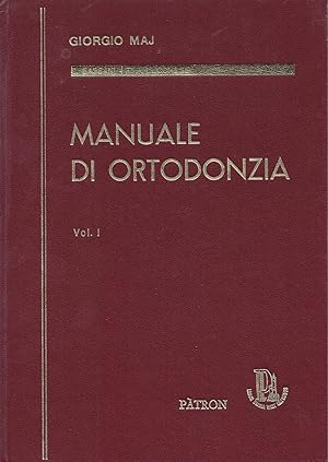 Seller image for MANUALE DI ORTODONZIA Vol. I Accrescimento del cranio e della faccia, variabilit costituzionale della morfologia cranio-facciale, evoluzione delle arcate dentali, le anomalie dentarie considerate dal punto di vista ortodontico, eziologia delle malocclusioni, l'esame del paziente ortodontico, terminologia ortodontica, metodi diagnostici e classificazione delle malocclusioni, l'importanza diagnostica della radiografia cefalometrica, aspetti attuali del problema diagnostico delle anomalie dento-facciali & Vol. II Diagnosi e terapia nella dentatura mista for sale by ART...on paper - 20th Century Art Books