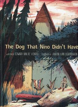 Immagine del venditore per The Dog That Nino Didn't Have venduto da The Book Faerie