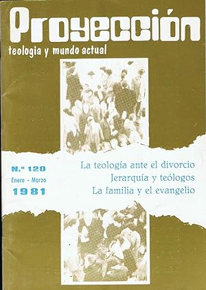 Imagen del vendedor de PROYECCIN TEOLGICA Y MUNDO ACTUAL. N 120. Enero-marzo 1981 a la venta por Librera Torren de Rueda