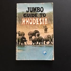 Seller image for Jumbo Guide to Rhodesia 1973/4 for sale by JB Books