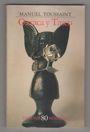 Image du vendeur pour OAXACA Y TASCO. mis en vente par Librera El Crabo
