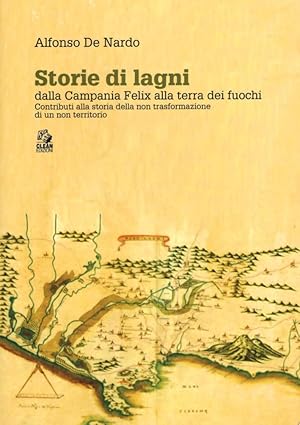 Seller image for Storie di Lagni. Dalla Campania Felix for sale by Libro Co. Italia Srl