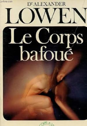 Image du vendeur pour LE CORPS BAFOUE mis en vente par Le-Livre