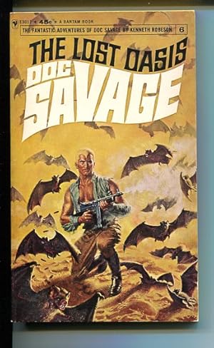 DOC SAVAGE-THE LOST OASIS-#6-ROBESON-VG-COVER DOUG ROSA-2ND EDITION VG
