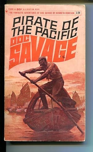 DOC SAVAGE-PIRATE OF THE PACIFIC-#19-ROBESON-VG- JAMES BAMA COVER-1ST EDITION VG
