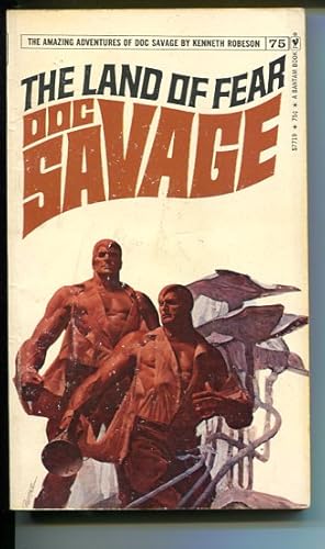 DOC SAVAGE-THE LAND OF FEAR-#75-ROBESON-G-FRED PFEIFFER COVER-1ST EDTION G