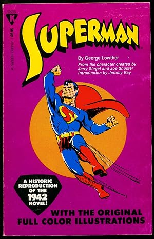 Superman by George Lowther Paperback 1979 reprint Siegel & Shuster