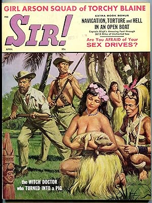 Sir! Magazine April 1961-LOVE CULTS-VICE-SMUGGLING-CASTRATION FN