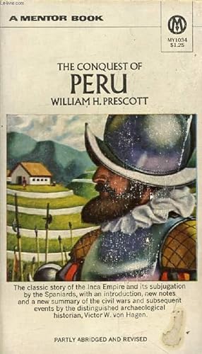 Imagen del vendedor de HISTORY OF THE CONQUEST OF PERU (Partly Abridged and Revised) a la venta por Le-Livre