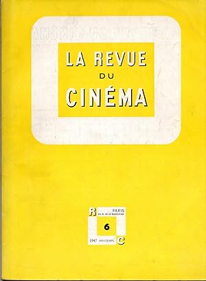 LA REVUE DU CINEMA Printemps 1947