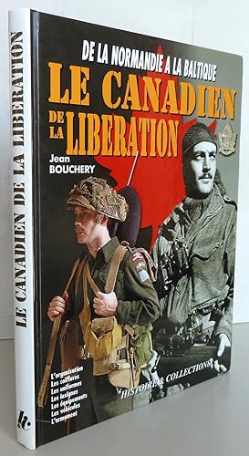 Le canadien de la Libération : 1944-1945