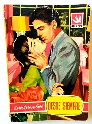 Seller image for Desde siempre for sale by Librera Salvalibros Express