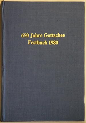 650 Jahre Gottschee. Festbuch 1980.