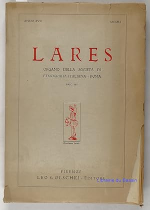 Lares Organo Della Societa di Etnografia Italiana - Roma Fasc. I/IV