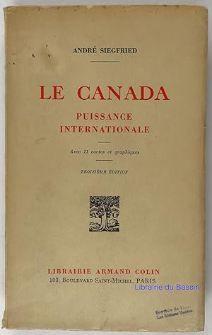 Image du vendeur pour Le Canada puissance internationale mis en vente par Librairie du Bassin