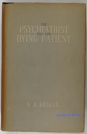 Seller image for The psychiatrist ande the dying patient for sale by Librairie du Bassin
