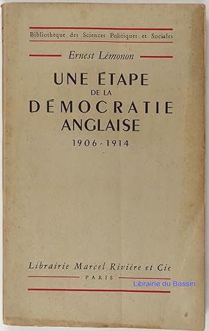 Une étape de la démocratie anglaise 1906-1914