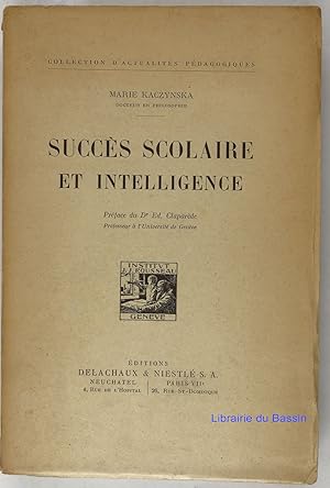 Bild des Verkufers fr Succs scolaire et intelligence zum Verkauf von Librairie du Bassin