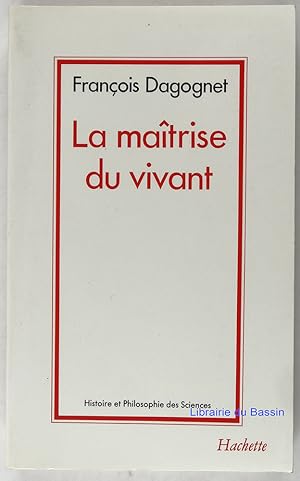 Bild des Verkufers fr La matrise du vivant zum Verkauf von Librairie du Bassin