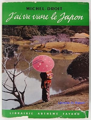 Seller image for J'ai vu vivre le Japon for sale by Librairie du Bassin