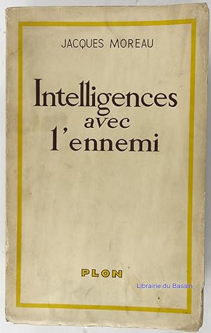 Seller image for Intelligence avec l'ennemi (1898-1934) for sale by Librairie du Bassin