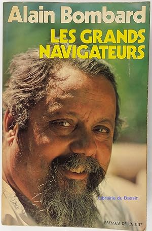 Imagen del vendedor de Les grands navigateurs a la venta por Librairie du Bassin