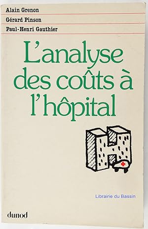 L'analyse des coûts à l'hôpital