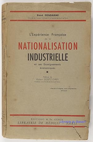 Imagen del vendedor de L'exprience Franaise de la nationalisation industrielle et ses Enseignements conomiques a la venta por Librairie du Bassin