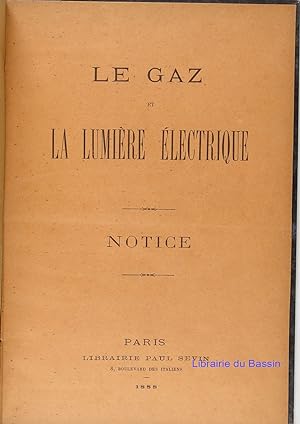 Le gaz et la lumière électrique - Notice
