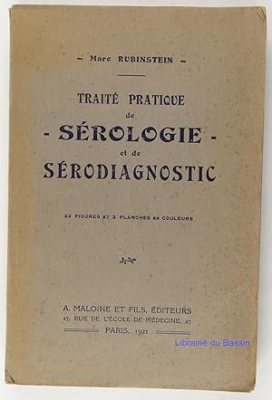 Traité pratique de sérologie et de sérodiagnostic
