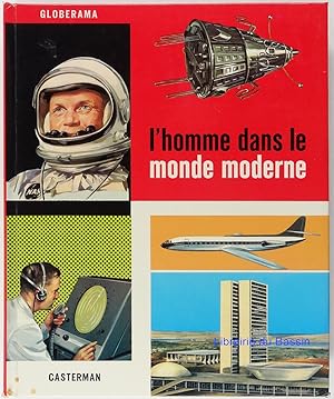 Image du vendeur pour L'homme dans le monde moderne mis en vente par Librairie du Bassin