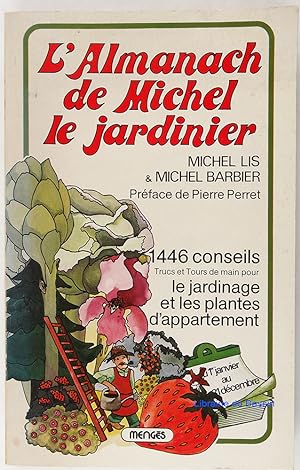 L'Almanach de Michel le Jardinier