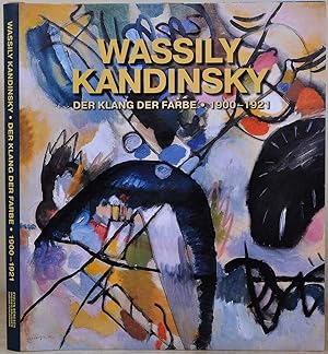 Imagen del vendedor de Wassiliy Kandinsky. Der Klang der Farbe 1900-1921. [Katalog Ausstellung Wien Wuppertal 2004]. a la venta por Kurt Gippert Bookseller (ABAA)