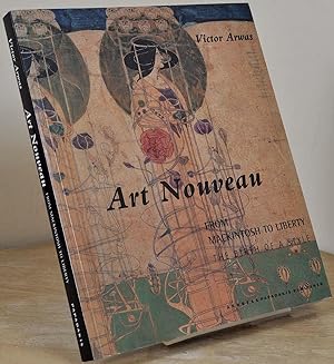 Immagine del venditore per Art Nouveau from Mackintosh to Liberty: The Birth of a Style. venduto da Kurt Gippert Bookseller (ABAA)