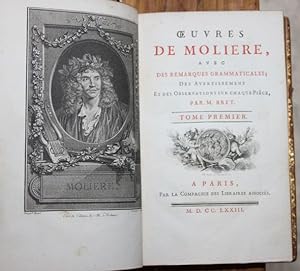 Oeuvres De Moliere avec, Des Remarques Grammaticales; Des Avertissemens et des Observations sur C...