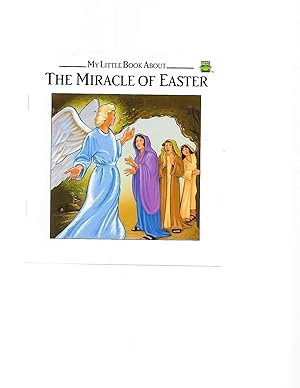 Bild des Verkufers fr The Miracle of Easter (My Little Book About) zum Verkauf von TuosistBook