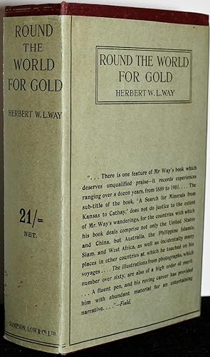 Bild des Verkufers fr ROUND THE WORLD FOR GOLD. A SEARCH FOR MINERALS FROM KANSAS TO CATHAY zum Verkauf von BLACK SWAN BOOKS, INC., ABAA, ILAB