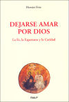 Imagen del vendedor de Dejarse amar por Dios a la venta por AG Library