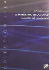 EL MARKETING EN LAS ONGD. La gestión del cambio social