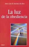 Seller image for La luz de la obediencia for sale by AG Library