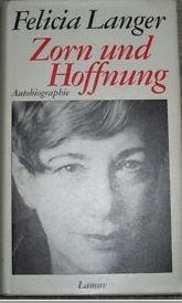 Seller image for Zorn und Hoffnung. Autobiographie. Aus dem Hebrischen von Barbara Linner und Michael C. for sale by BOUQUINIST