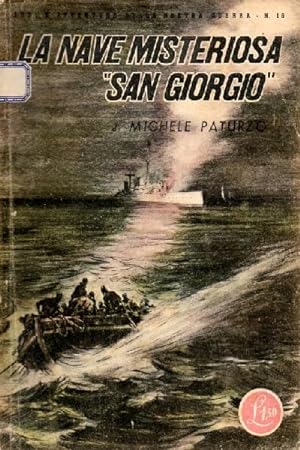 Eroi e avventure della nostra guerra N. 16 La nave misteriosa ''San Giorgio''