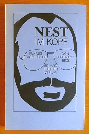 Bild des Verkufers fr Nest im Kopf : 50 Tagebcher. von zum Verkauf von Antiquariat Blschke